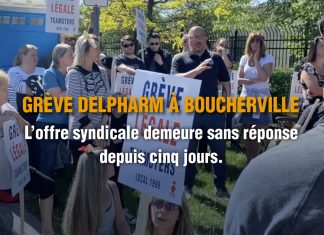 Grève Delpharm à Boucherville : L’inaction de l’employeur met à risque la quiétude de milliers de patient·es à travers le Canada