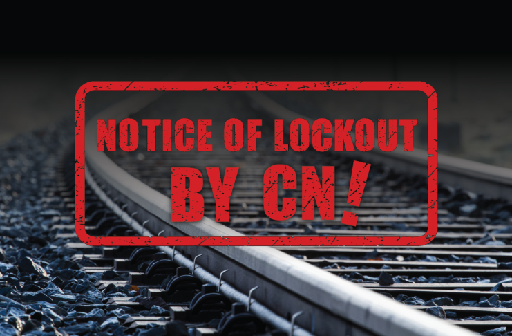 Teamsters Receive Lockout Notice From CN