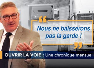 Ouvrir la voie : Chauffeur inc. – Nous ne baisserons pas la garde